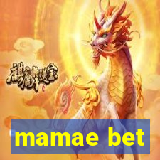 mamae bet